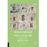 Halk Sağlığı Usul ve Üslubu Üçüncü Kitap-Koruma