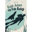 Balık Adam ve Fok Balığı