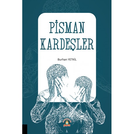 Pişman Kardeşler