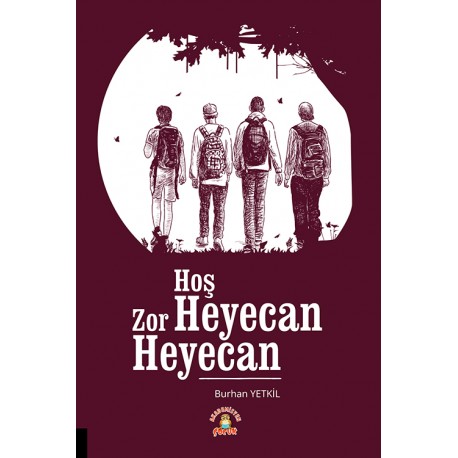 Hoş Heyecan Zor Heyecan