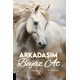 Arkadaşım Beyaz At