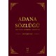 Adana Sözlüğü Sözcükler - Deyimler - Atasözleri