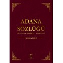 Adana Sözlüğü Sözcükler - Deyimler - Atasözleri