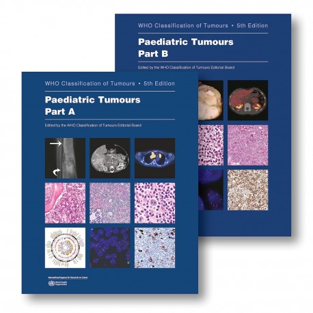 Paediatric Tumours WHO Classification of Tumours, 5th