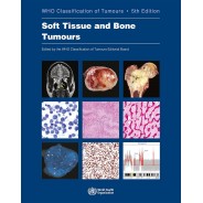 Soft Tissue and Bone Tumours WHO Classification of Tumours, 5th