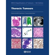 Thoracic Tumours WHO Classification of Tumours, 5th