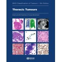 Thoracic Tumours WHO Classification of Tumours, 5th