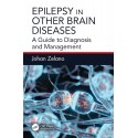 Epilepsy in Other Brain Diseases A Guide to Diagnosis and Management