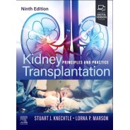 Kidney Transplantation Principles and Practice, 9th Edition