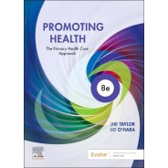 Promoting Health The Primary Health Care Approach, 8th Edition