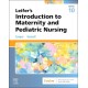 Leifer’s Introduction to Maternity and Pediatric Nursing, 10th Edition