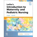 Leifer’s Introduction to Maternity and Pediatric Nursing, 10th Edition