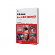 Vakalarla Çocuk Diş Hekimliği
