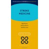 Stroke Medicine Oxford Specialist Handbooks in Neurology