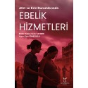 Afet ve Kriz Durumlarında Ebelik Hizmetleri