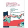 Kadın Genital Estetik Cerrahisi Hangi Probleme Çözüm?