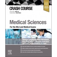 Crash Course Medical Sciences: For the MLA and Medical Exams
