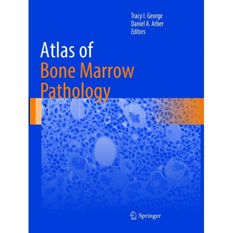 Atlas of Bone Marrow Pathology