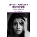 Obsesif-Kompulsif Hastalıklar Tanı ve Tedavileri