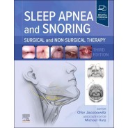 Sleep Apnea and Snoring: Surgical and Non-Surgical Therapy 3rd Edition