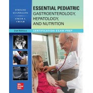 Essential Pediatric Gastroenterology, Hepatology, and Nutrition, Second Edition: Certification Exam Prep