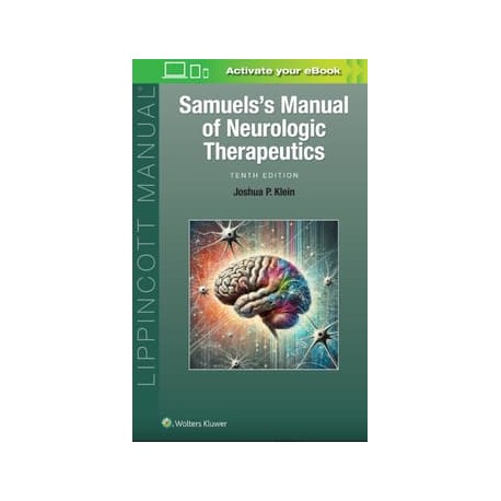 Samuels`s Manual of Neurologic Therapeutics,10 Edition