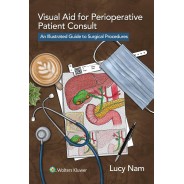 Visual Aid for Perioperative Patient Consult An Illustrated Guide to Surgical Procedures