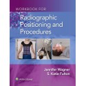 Workbook for Radiographic Positioning and Procedures