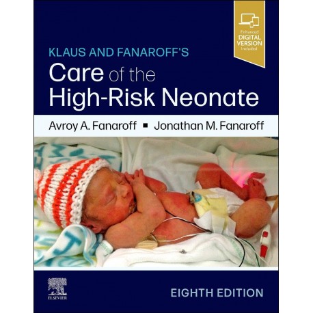 Klaus and Fanaroff's Care of the High-Risk Neonate, 8th Edition