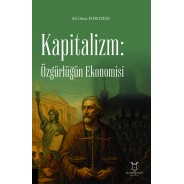 Kapitalizm Özgürlüğün Ekonomisi