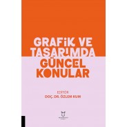 Grafik ve Tasarımda Güncel Konular
