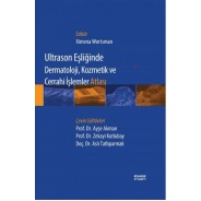 Ultrason Eşliğinde Dermatoloji Kozmetik ve Cerrahi İşlemler