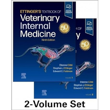 Ettinger’s Textbook of Veterinary Internal Medicine, 9th Edition