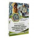Kedi ve Köpeklerin Enfeksiyon Hastalıklarında Antibakteriyel Sağaltım