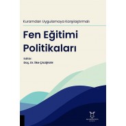 Kuramdan Uygulamaya Karşılaştırmalı Fen Eğitimi Politikaları