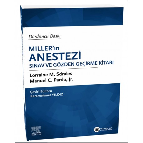 Miller'ın Anestezi Sınav ve Gözden Geçirme Kitabı