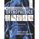 Miller`s Review of Orthopaedics, 9th Edition
