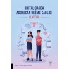 Dijital Çağda Adölesan Üreme Sağlığı El Kitabı