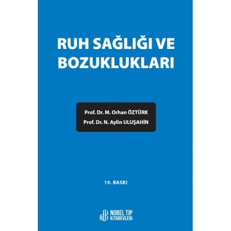 Ruh Sağlığı ve Bozuklukları