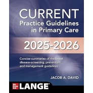 CURRENT Practice Guidelines in Primary Care 2025-2026, 22nd Edition