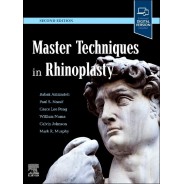 Master Techniques in Rhinoplasty, 2nd Edition