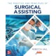 The Practice and Principles of Surgical Assisting