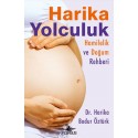 Harika Yolculuk Hamilelik ve Doğum Rehberi