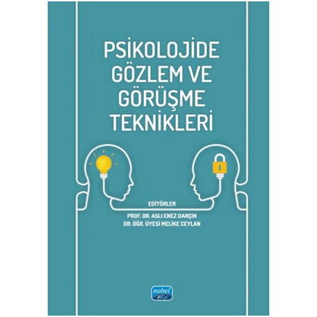 Psikolojide Gözlem ve Görüşme Teknikleri