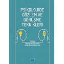 Psikolojide Gözlem ve Görüşme Teknikleri
