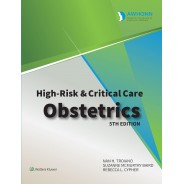AWHONN's High Risk & Critical Care Obstetrics ,5 Edition