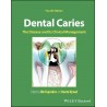 Dental Caries: The Disease and its Clinical Management,4th Edition