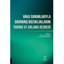 Vaka Sunumlarıyla Davranış Bozukluklarını Tanıma ve Anlama Rehberi