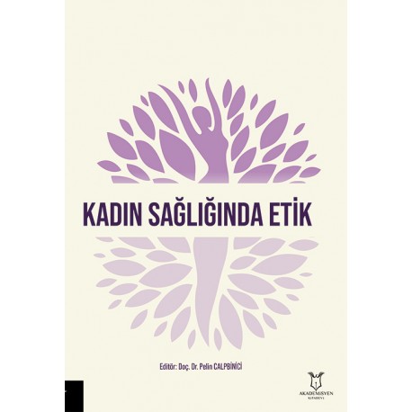 Kadın Sağlığında Etik