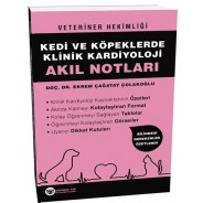 Veteriner Hekimliği Kedi ve Köpeklerde Klinik Kardiyoloji Akıl Notları